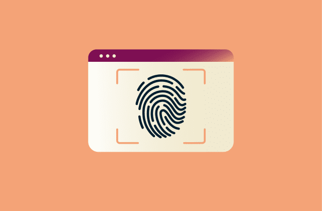 What is browser fingerprinting? 7 ways to stop it